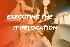 executing the it relocation