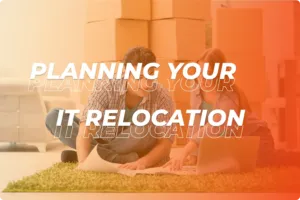 planning your it relocation