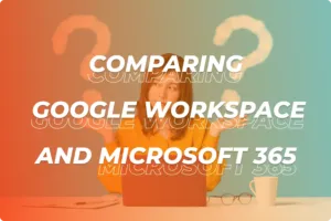 comparing google workspace microsoft 365